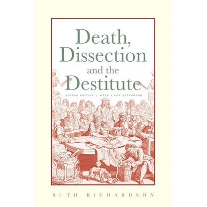 Death, Dissection and the Destitute - Paperback
