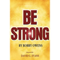 Be Strong - Paperback