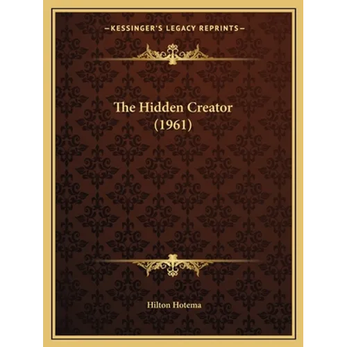 The Hidden Creator (1961) - Paperback