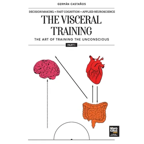 The visceral training. Part 1 - Paperback
