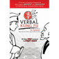 Verbal Kung Fu for Freelancers: Master the Art of Self Defense against Difficult Clients - Paperback