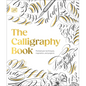 The Calligraphy Book: Pointed Pen Techniques, Inspiration, and Projects - Hardcover