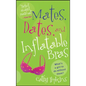 Mates, Dates, and Inflatable Bras - Paperback