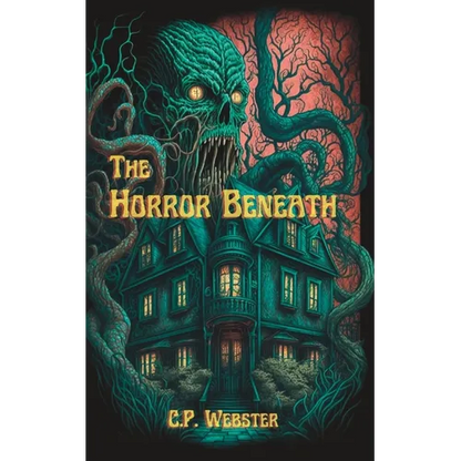 The Horror Beneath - Paperback