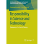 Responsibility in Science and Technology: Elements of a Social Theory - Paperback
