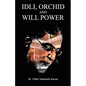 Idli Orchid And Will Power - Paperback