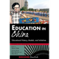 Education in China: Educational History, Models, and Initiatives - Hardcover