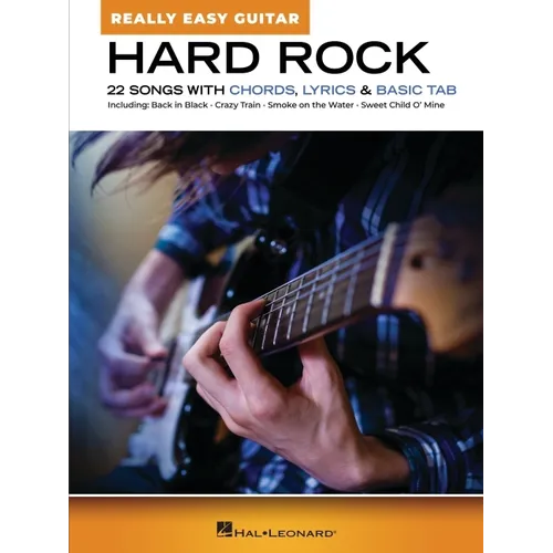 Hard Rock - Really Easy Guitar: 22 Songs with Chords, Lyrics, & Basic Tab - Paperback