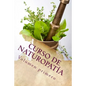 Curso de NATUROPATíA: Volumen Primero - Paperback