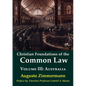 Christian Foundations of the Common Law, Volume 3: Australia - Paperback