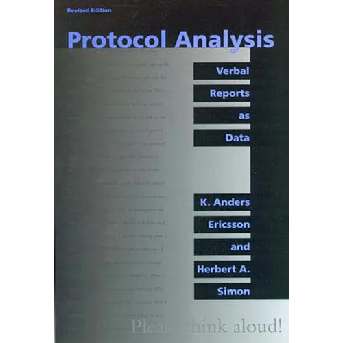 Protocol Analysis, Revised Edition: Verbal Reports as Data - Paperback