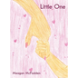 Little One - Hardcover