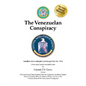 The Venezuelan Conspiracy - Paperback