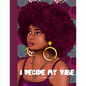 I Decide My Vibe - Beautiful Black Women Coloring Book with Affirmations - Paperback