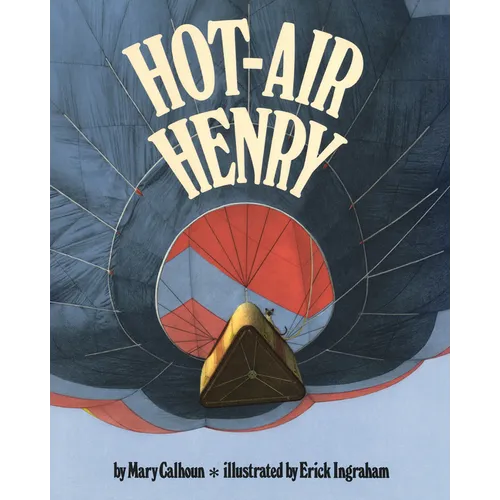 Hot-Air Henry (Reading Rainbow Books) - Hardcover