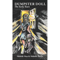 Dumpster Doll: The Early Years - Hardcover