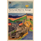 Tortured Barrio Songs - Paperback