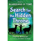 Search for the Hidden Throne: An Action Adventure for Kids - Paperback