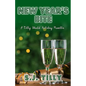 New Year's Bite: A Tilly World Holiday Novella - Paperback