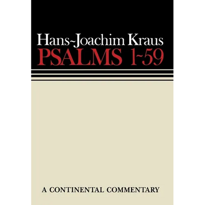 Psalms 1 - 59: Continental Commentaries - Hardcover