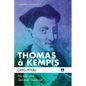Thomas À Kempis: His Life and Spiritual Theology - Paperback