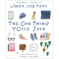 The One Thing You'd Save - Hardcover