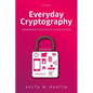Everyday Cryptography: Fundamental Principles and Applications - Paperback