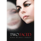 Two Faced - Paperback