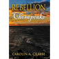 Rebellion on the Chesapeake: America's First Revolution in 1676 - Hardcover