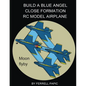 Build a Blue Angel close formation RC model airplane - Paperback