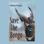 Save The Bongo - Paperback