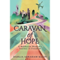 Caravan of Hope: A Bukharan Woman's Journey to Freedom - Paperback