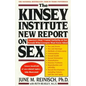 The Kinsey Institute New Report on Sex: What You Must Know to Be Sexually Literate - Paperback
