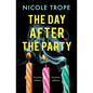 The Day After the Party - Paperback