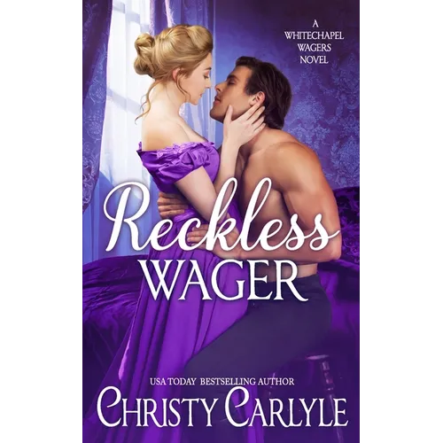 Reckless Wager: A Whitechapel Wagers Novel - Paperback