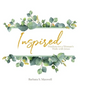 Inspired: Wisdom for a Woman's Walk with Jesus - Hardcover