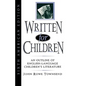 Written for Children: An Outline of English-Language Children's Literature - Hardcover