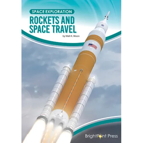 Rockets and Space Travel - Hardcover