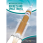 Rockets and Space Travel - Hardcover