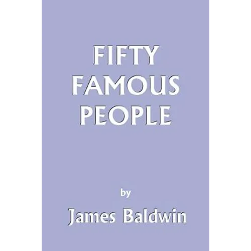 Fifty Famous People (Yesterday's Classics) - Paperback