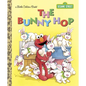 The Bunny Hop (Sesame Street) - Hardcover