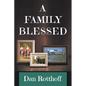 A Family Blessed - Paperback