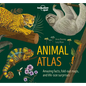 Lonely Planet Kids Animal Atlas - Hardcover