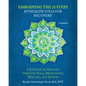 Embodying the 12 Steps Workbook: Kundalini Yoga for Recovery - Paperback