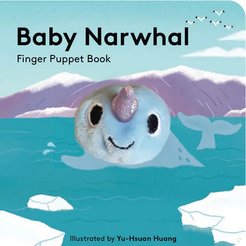 Baby Narwhal: Finger Puppet Book - Board Book