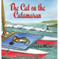 The Cat on the Catamaran: A Christmas Tale - Hardcover