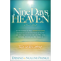 Nine Days in Heaven, a True Story: In the Summer of 1848, Marietta Davis Experienced an Amazing Vision of Heaven and Hell That Changed Her Life. Her V - Paperback