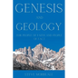 Genesis and Geology For People of Faith and People of Fact - Paperback
