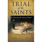 Trial of the Saints - Paperback