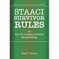 STAACI Survivor Rules Or How To Combat & Defeat Gangstalking - Paperback